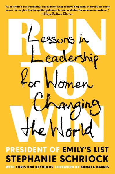 Run to Win: Lessons in Leadership for Women Changing the World cover