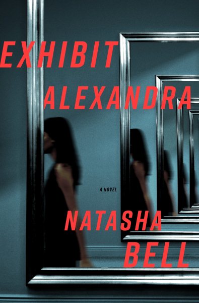 Exhibit Alexandra: A Novel cover
