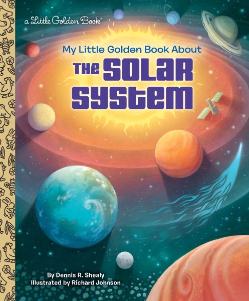 My Little Golden Book About the Solar System cover