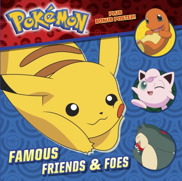 Famous Friends & Foes (Pokémon) (Pictureback(R))