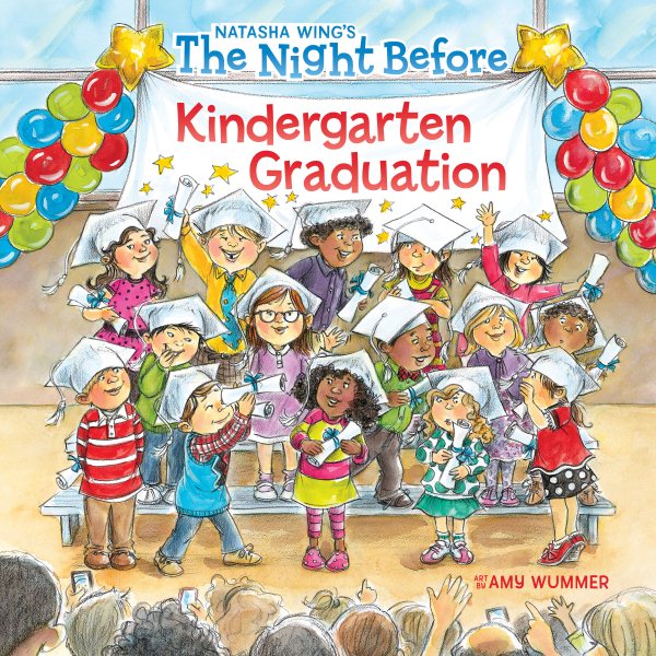 The Night Before Kindergarten Graduation cover