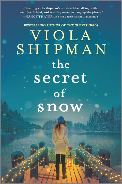 The Secret of Snow: A Novel cover