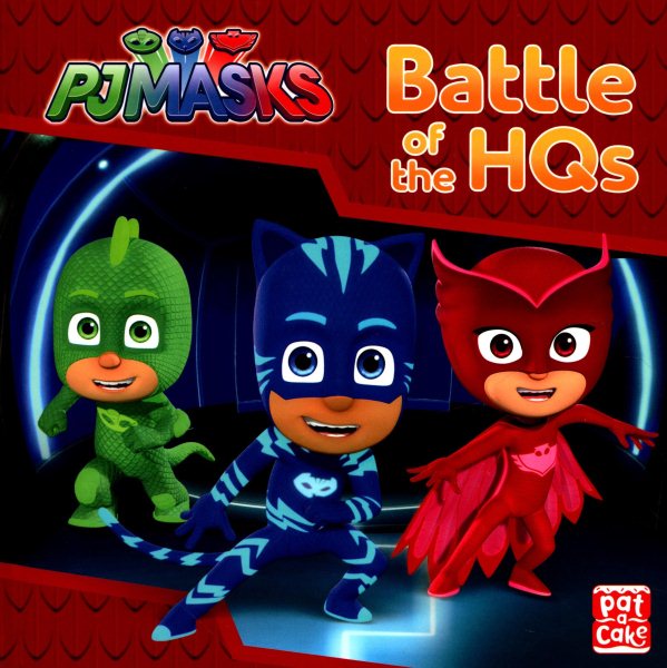 Battle of the HQs: A PJ Masks story book cover