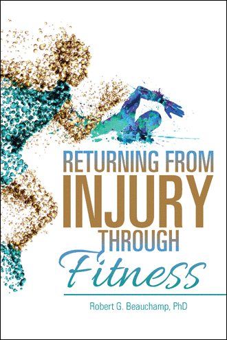 Returning from Injury through Fitness: A Memoir cover