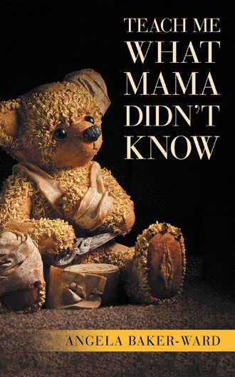 Teach Me What Mama Didn't Know cover