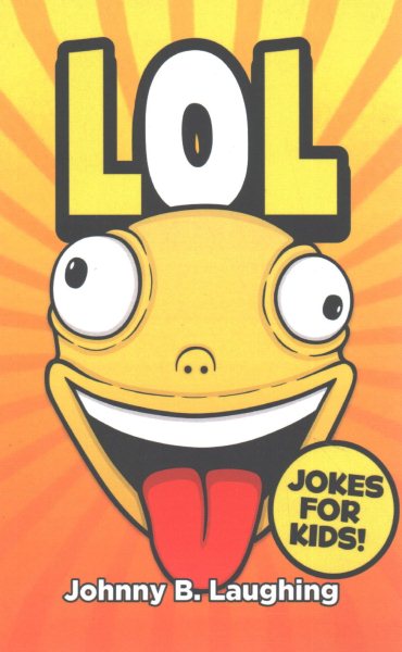 LoL!: Funny Jokes for Kids cover