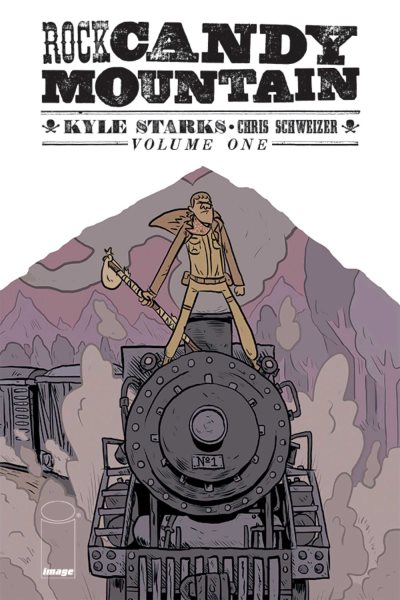 Rock Candy Mountain Volume 1 cover