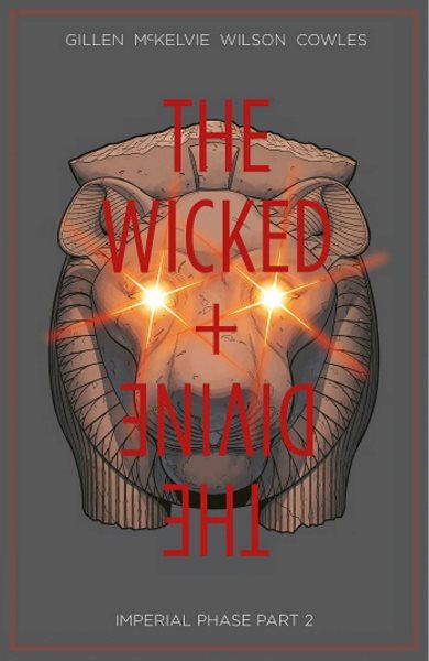 The Wicked + The Divine Volume 6: Imperial Phase II cover