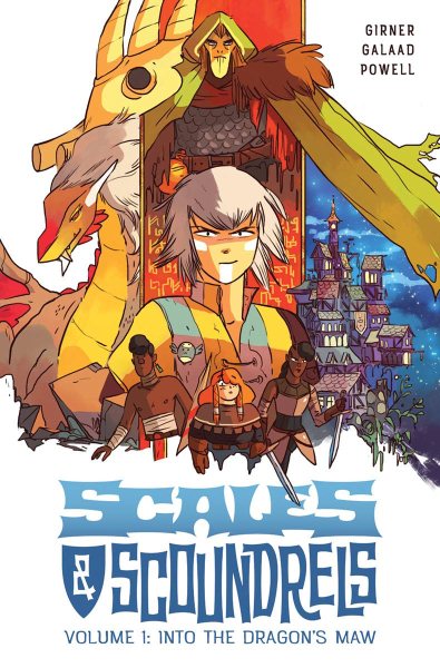 Scales & Scoundrels Volume 1: Into the Dragon's Maw (Scales & Scoundrels, 1)