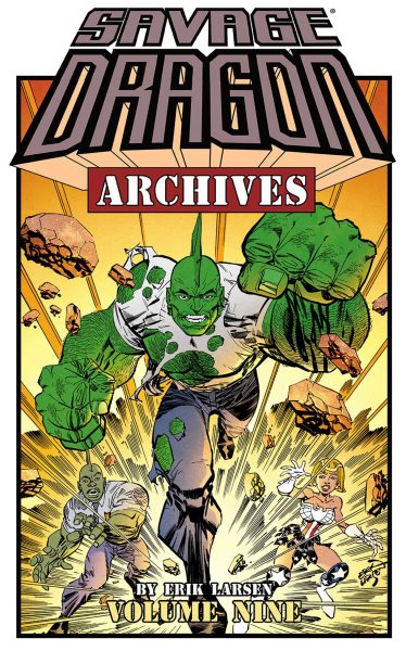 Savage Dragon Archives Volume 9 (Savage Dragon Archives, 9) cover