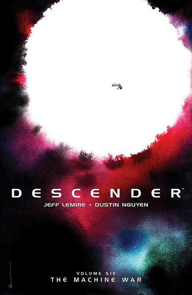 Descender Volume 6: The Machine War (Descender, 6) cover