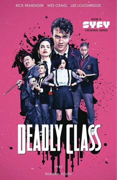 Deadly Class Volume 1: Reagan Youth Media Tie-In cover