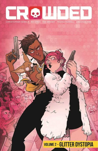 Crowded Volume 2 (Crowded, 2) cover