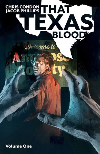 That Texas Blood, Volume 1 (Texas Blood, 1) cover