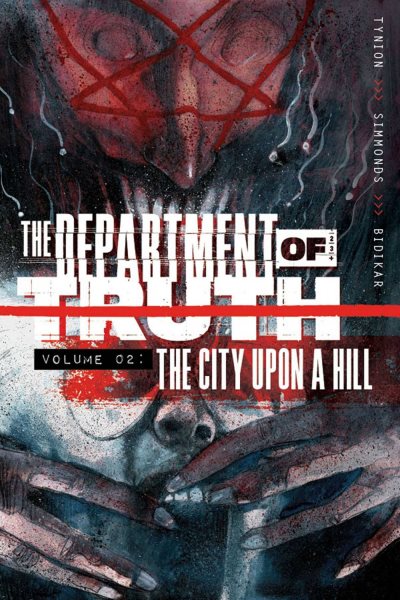 Department of Truth, Volume 2: The City Upon a Hill (The Department of Truth) cover