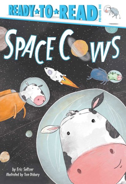 Space Cows (Ready-to-Reads) cover