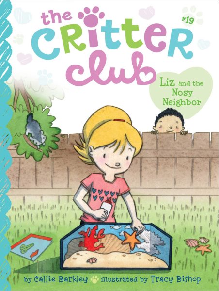 Liz and the Nosy Neighbor (19) (The Critter Club) cover