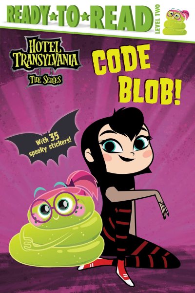 Code Blob!: Ready-to-Read Level 2 (Hotel Transylvania: The Series) cover