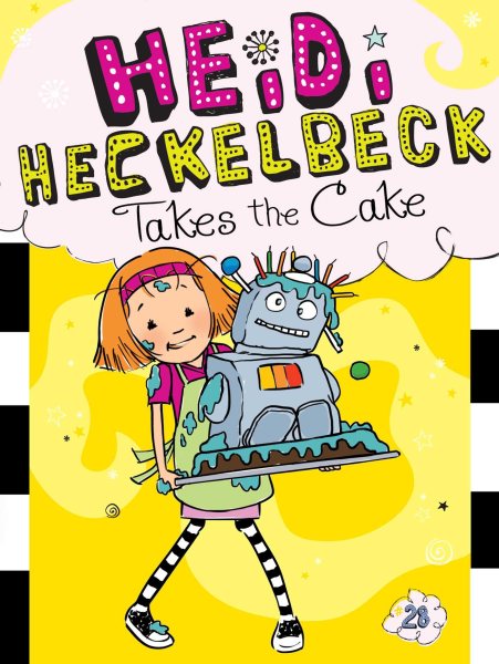 Heidi Heckelbeck Takes the Cake cover