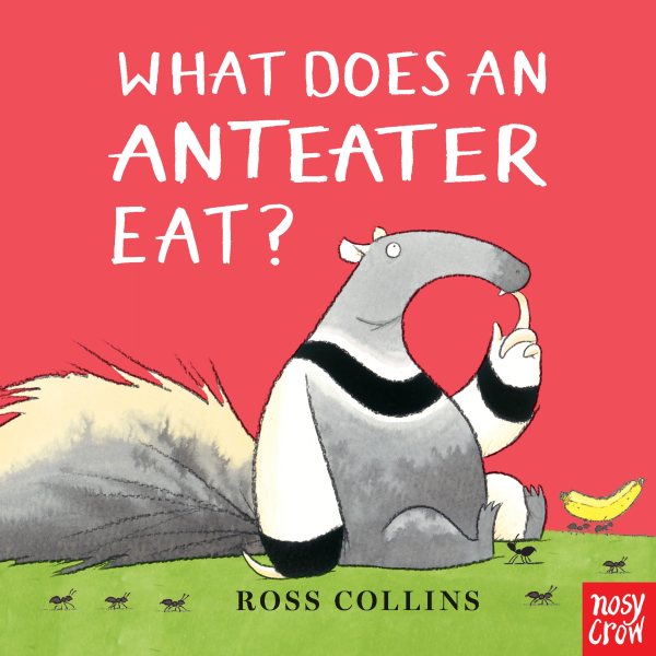 What Does an Anteater Eat? cover