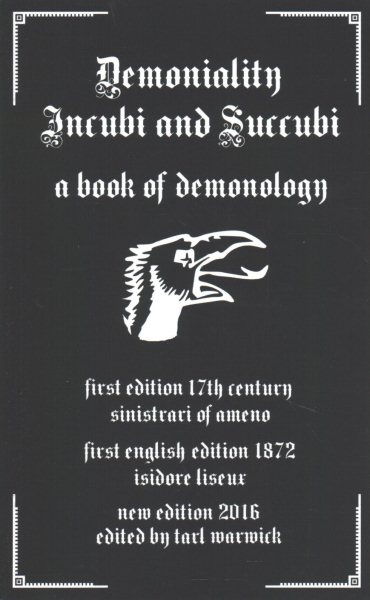 Demoniality: Incubi and Succubi: A Book of Demonology cover