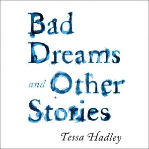 Bad Dreams and Other Stories cover