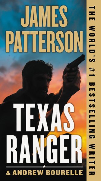 Texas Ranger (A Texas Ranger Thriller, 1)