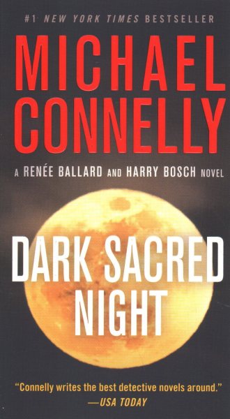 Dark Sacred Night (A Renée Ballard and Harry Bosch Novel, 21)