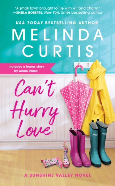Can't Hurry Love: Includes a bonus novella (Sunshine Valley, 1) cover