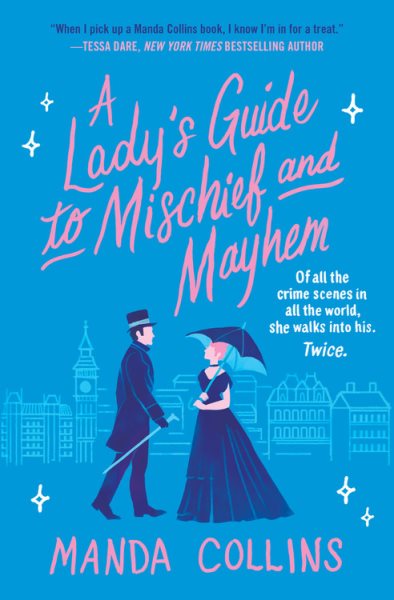 A Lady's Guide to Mischief and Mayhem (A Lady's Guide, 1) cover