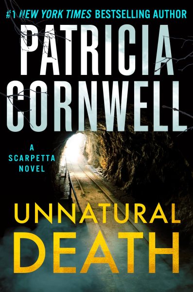 Unnatural Death: A Scarpetta Novel (Kay Scarpetta) cover