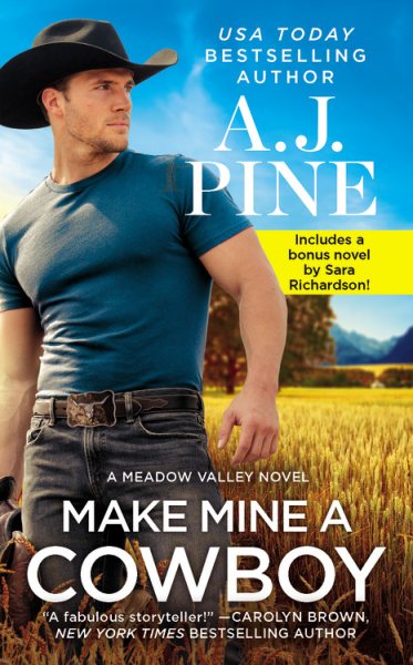 Make Mine a Cowboy: Two full books for the price of one cover
