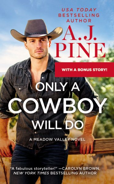 Only a Cowboy Will Do: Includes a Bonus Novella cover