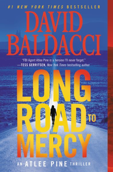 Long Road to Mercy (An Atlee Pine Thriller, 1)