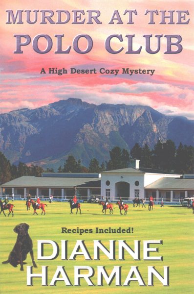 Murder at the Polo Club (High Desert Cozy Mystery) cover
