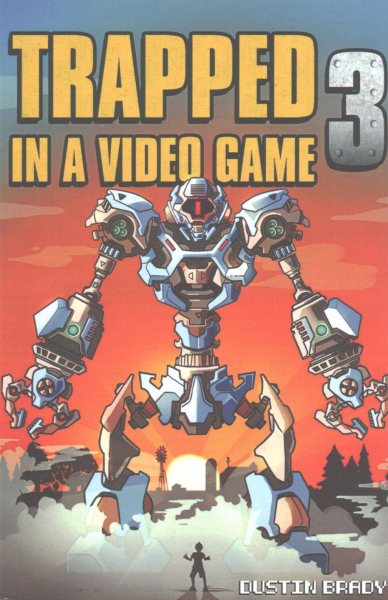 Trapped in a Video Game: Book Three (Volume 3) cover
