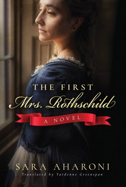 The First Mrs. Rothschild: A Novel cover