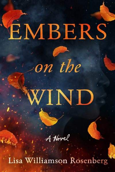 Embers on the Wind: A Novel cover