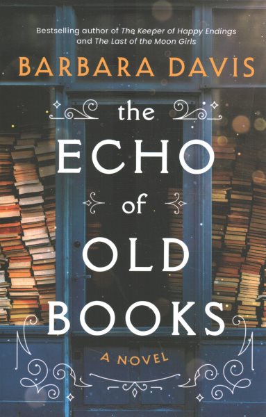 The Echo of Old Books: A Novel cover