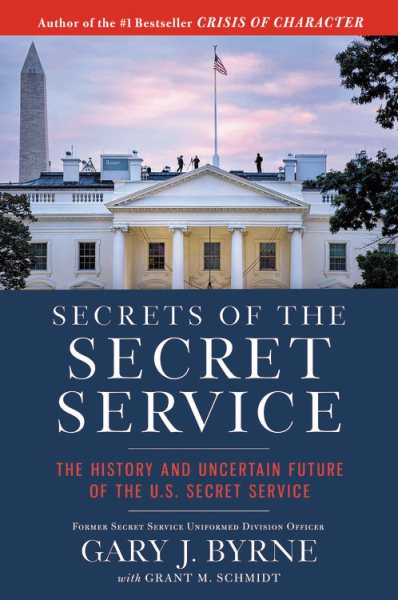 Secrets of the Secret Service: The History and Uncertain Future of the U.S. Secret Service (Pocket Inspirations) cover