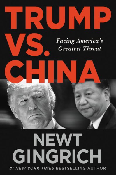 Trump vs. China: Facing America's Greatest Threat cover