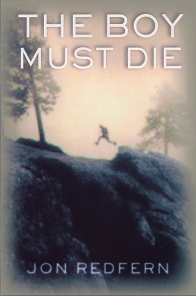 The Boy Must Die cover