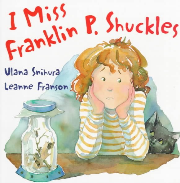 I Miss Franklin P. Shuckles