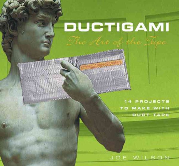 Ductigami: The Art of the Tape