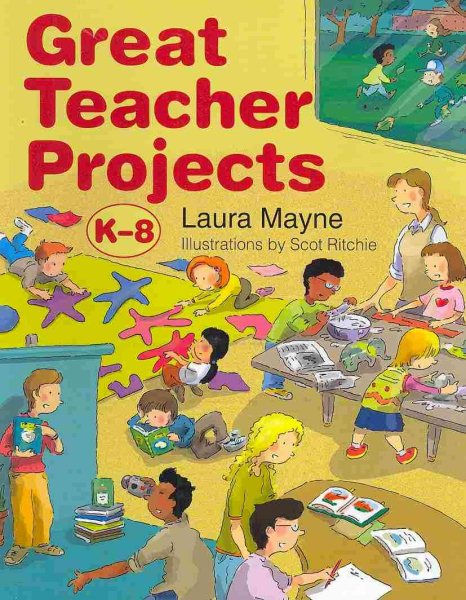 Great Teacher Projects: K-8 cover