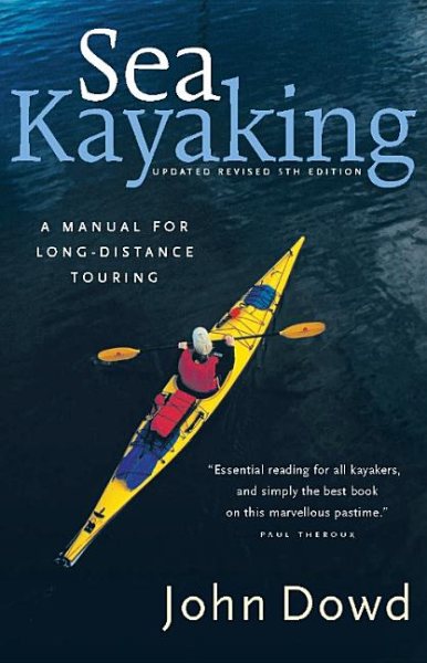 Sea Kayaking: A Manual for Long-Distance Touring cover