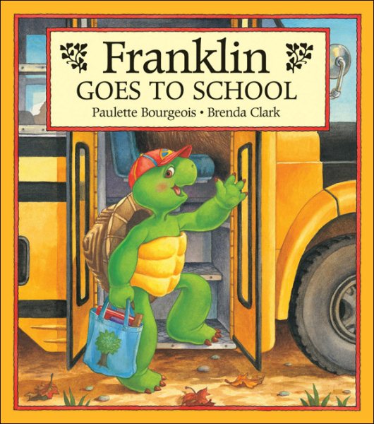 Franklin Goes to School cover