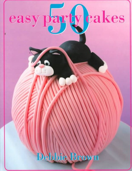 50 Easy Party Cakes cover