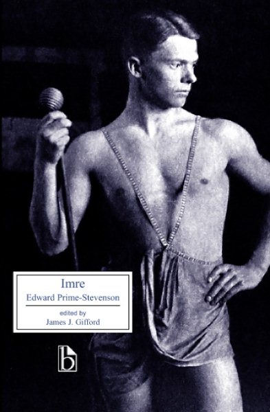 Imre: A Memorandum (Broadview Literary Texts)