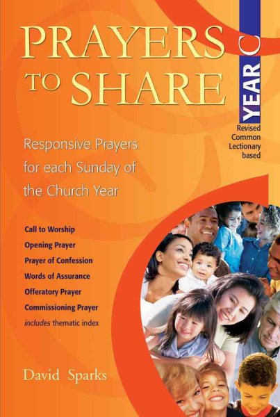 Prayers to Share, Year C: Responsive Prayers for Each Sunday of the Church Year cover